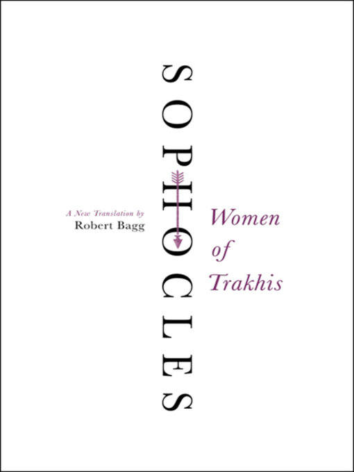 Title details for Women of Trakhis by Sophocles - Available